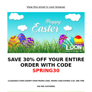 Spring has sprung! Easter is soon! Save 30% with new promo code!