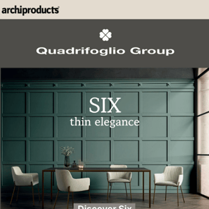 Quadrifoglio Group, Six living table for atmospheres with a modern and minimalist taste