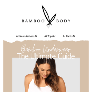 Bamboo Underwear: The Ultimate Guide