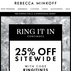 25% Off Sitewide Continues