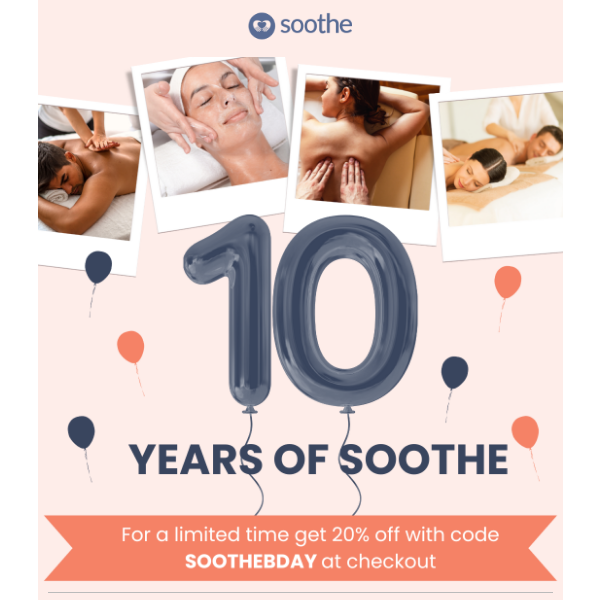 🎉 Celebrate 10 years of Soothe with 20% off