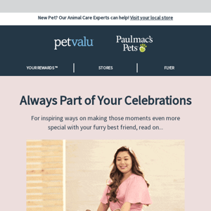 Congratulations! Here’s how to celebrate the best times with your pets.