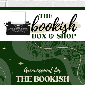 Bookish Box Waiting List Announcement 😍