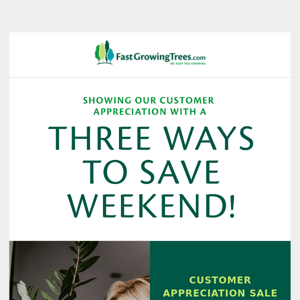 Celebrate Customer Appreciation Weekend with 3 Ways to Save