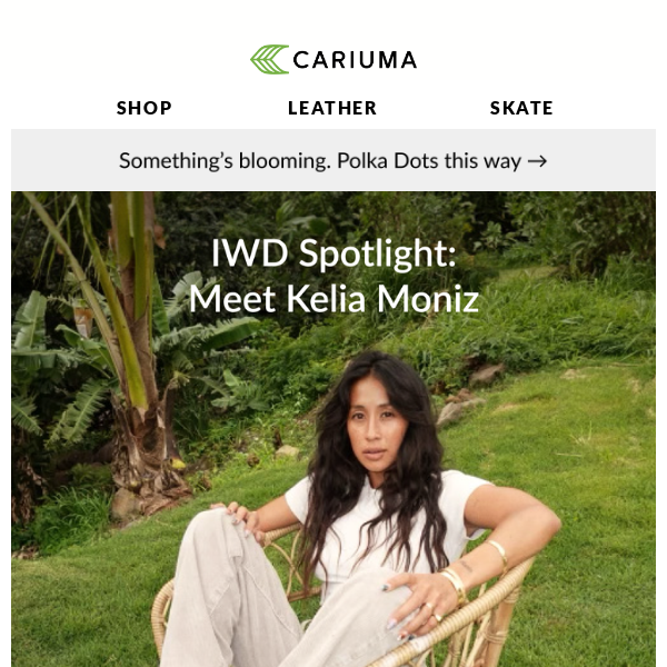 Women We Admire – Meet Kelia Moniz