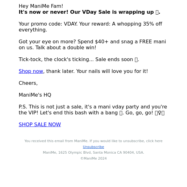 🎉 VDay Sale Finale: 35% Off + Free Mani?