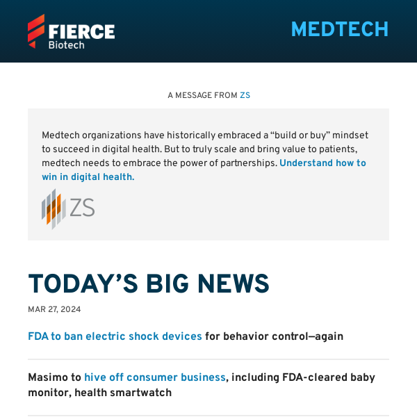 | 03.27.24 | FDA to ban electroshock devices, again; Masimo to split off consumer business
