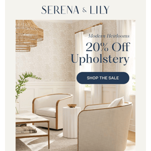 It’s on: 20% off upholstery.