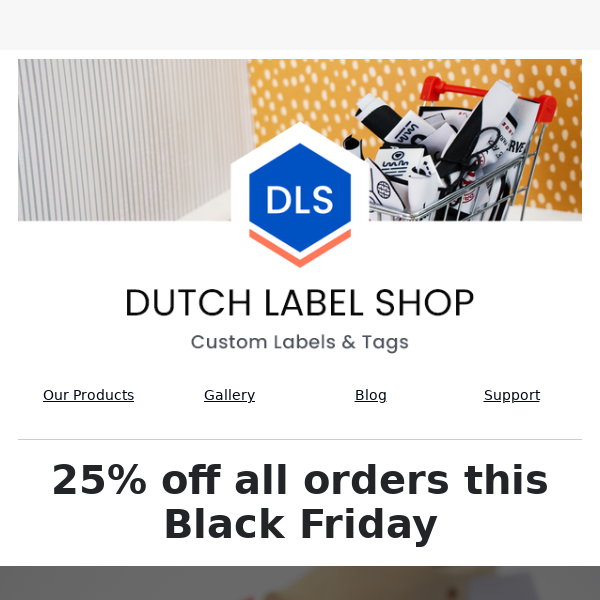 Save 25% on custom clothing labels, hang tags, and more!