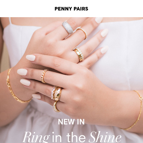 NEW IN: Ring in the Shine 💍