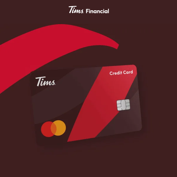 Get up to 5,000 points with the Tims Credit Card!