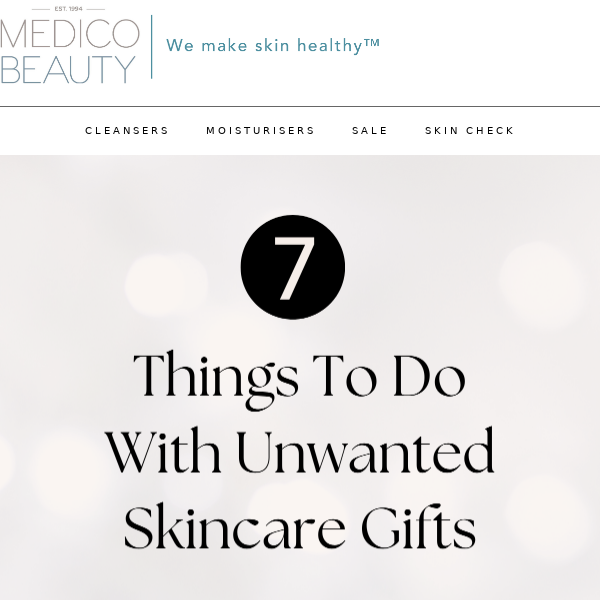 7 Things To Do With Unwanted Skincare