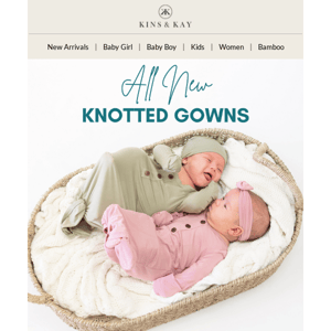 New Arrivals: Knotted Baby Gowns