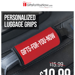 $10.99 Personalized Luggage Grips!