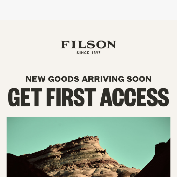 Get First Access - Filson VIP