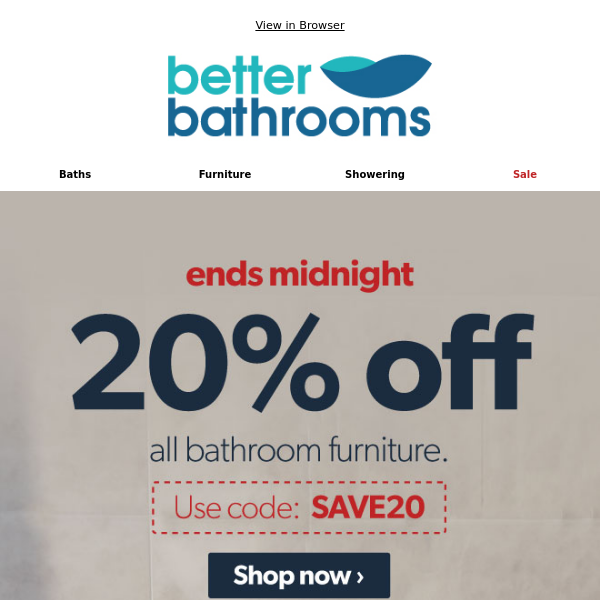 🕒 Ends Midnight: 20% off all bathroom furniture