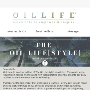 Weekly Dose of The Oil Life[Style]: Elevate Your Life