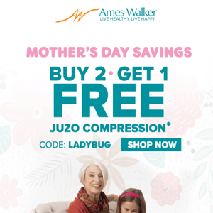 ❤ For Mom: Buy 2 Get 1 FREE Juzo Compression.