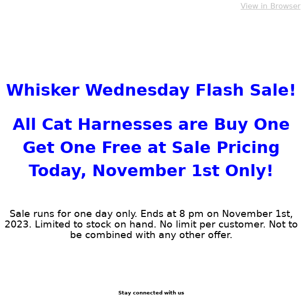 Whisker Wednesday Flash Sale - BOGO on Cat Harnesses