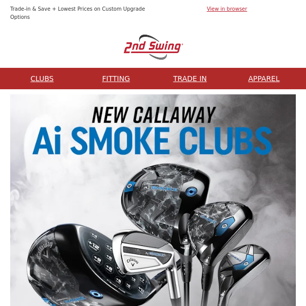 Pre Order New Callaway Ai Smoke Clubs Today + Shop 2024 Product Launches from PING, TaylorMade & More