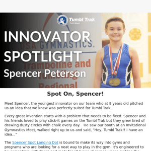 Innovator Spotlight: Spencer Peterson 💡