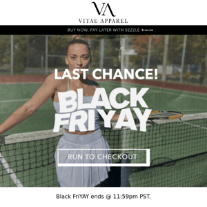 you're running out of time, Vitae Apparel...