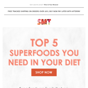 Powerful superfoods to include in your diet