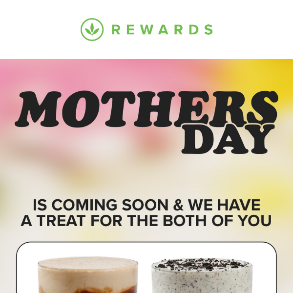 Celebrate Mom with a Sweet BOGO Offer 💕