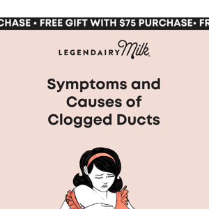 Symptoms and Causes of Clogged Ducts