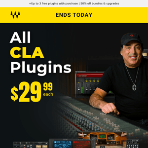 Ends Today 🚨 CLA Plugins for $29.99 each