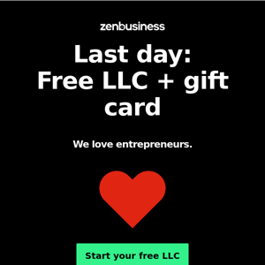 Last day for free LLC + $10 gift card.