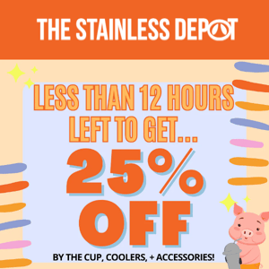 25% off - less than 12 hours left!