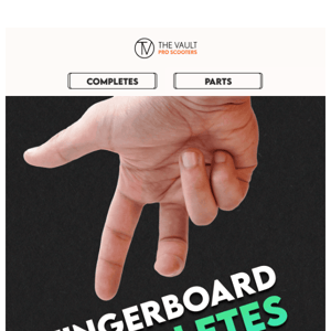 Limited Stock: Fingerboard Completes