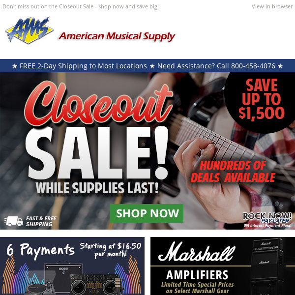 REMINDER: You Can Still Save Up to $1,500 in the Closeout Sale - But Hurry, These Deals Won't Last!