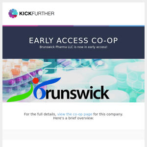 Early Access Co-Op: Brunswick Pharma LLC is offering 3.34% profit in 1.7 months.