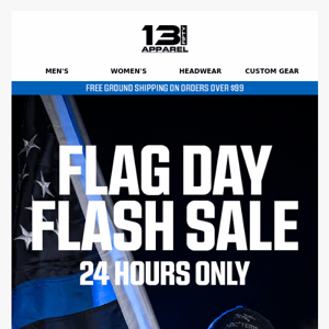 24 Hour Flag Day Flash Sale 🇺🇸