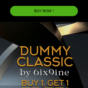 Don't Miss - Dummy Classis Buy One Get One Free Offer