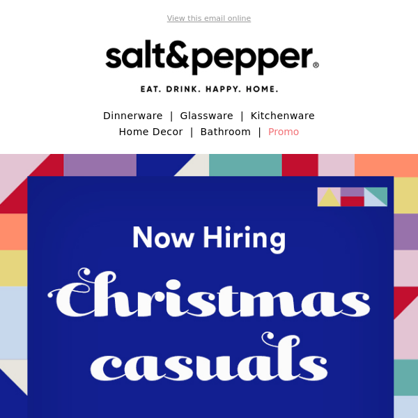 WE WANT YOU! Now Hiring Christmas Casuals