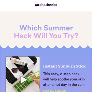 Chatbooks, you NEED this sunburn hack