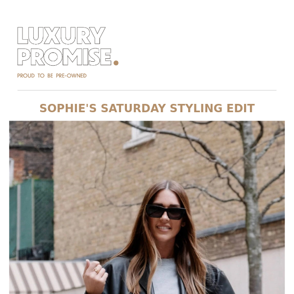 Sophie's Saturday Styling Edit - Live 9am (GMT)