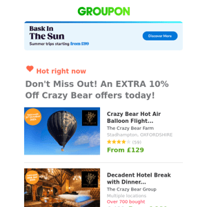 Up to 20% EXTRA off The Crazy Bear! Ends TODAY!