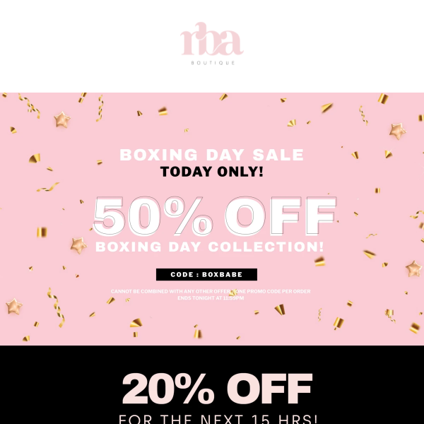 50% OFF BOXING DAY COLLECTION!