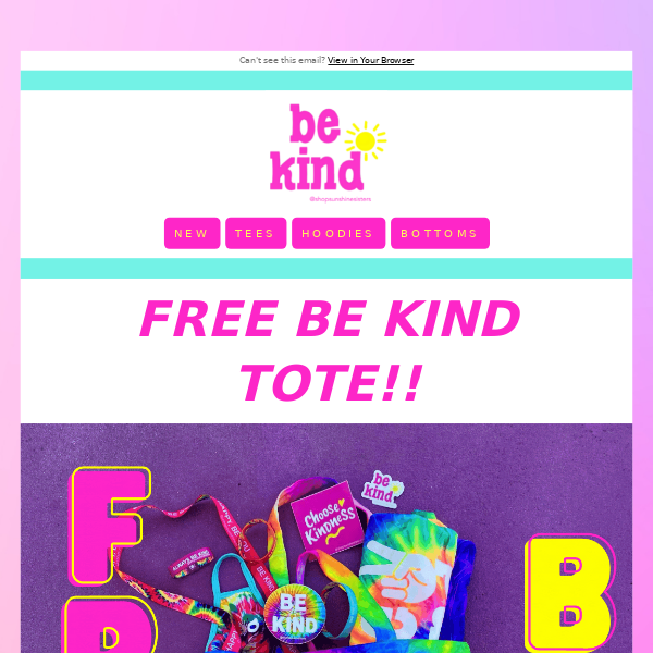 FREE Be Kind Tote 🌈