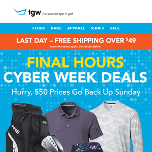 Final Hours For Cyber Week Deals & Free Shipping Over $49