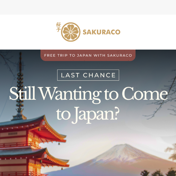 📣LAST CHANCE: Win a trip to Japan!
