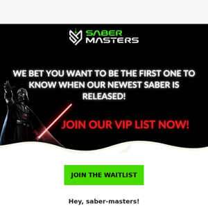 Do you want to be the first SaberMaster owner, Saber Masters?