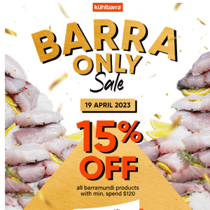 Don't miss out on our Barra Only Sale! Shop now.🐟 🧡