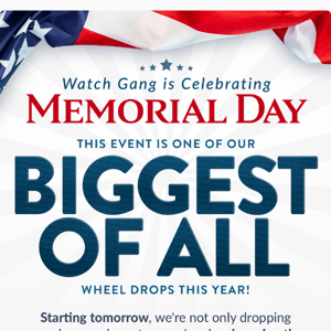 Get ready for one of our biggest Wheel events of the year! Memorial Day deals start tomorrow on The Wheel!