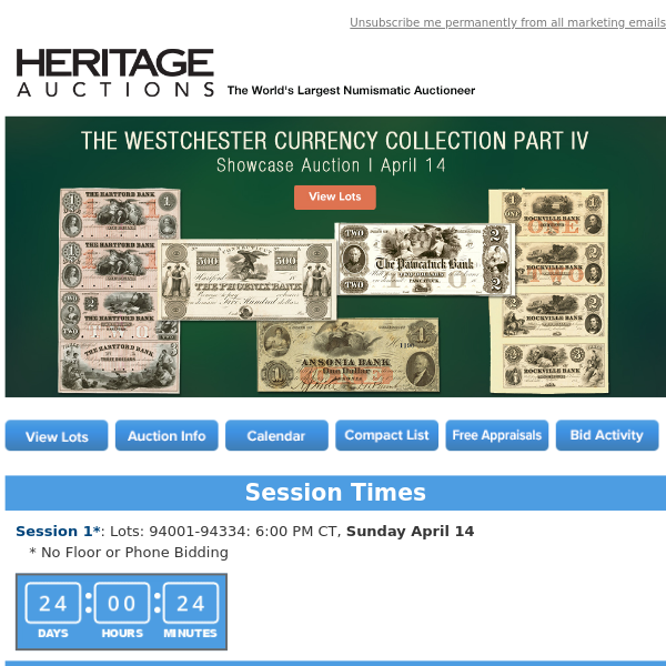 Bid Now: April 14 The Westchester Currency Collection Part IV Showcase Auction