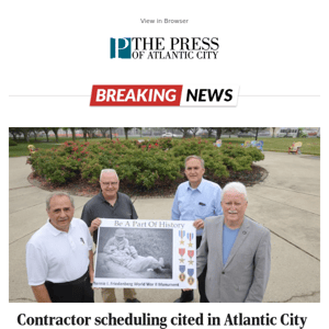 Contractor scheduling cited in Atlantic City World War II memorial dedication delay